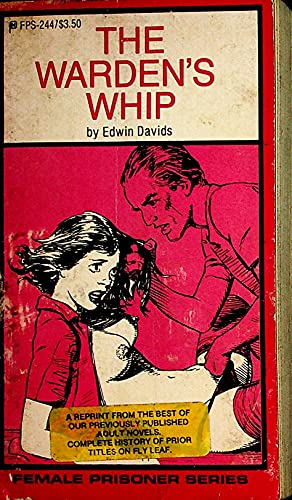 The Warden's Whip Adult Novel by Edwin Davids 1985
