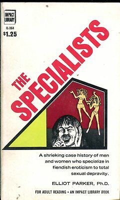 The Specialists Adult Novel by Elliot Parker Ph.D. 1969 011518lm-ep