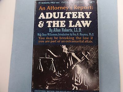 Adultery & The Law Adult Book by Allan Roberts,LL.B. Academy Press