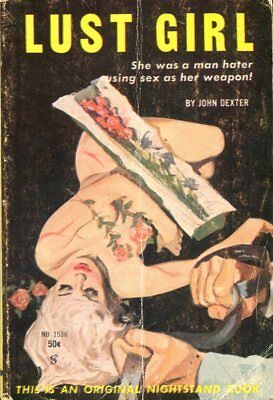 The Lust Girl Adult Novel by John Dexter 1960 Nightstand Book 042314lm-epa2