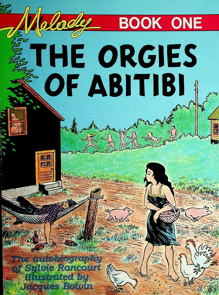 The Orgies Of Abitibi Adult Comic Magazine Melody Book One 1991 012321lm-ep