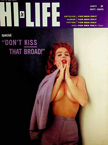 Hi-Life Magazine Barbara Barrett / Special "Don't Kiss That Broad!" March 1961