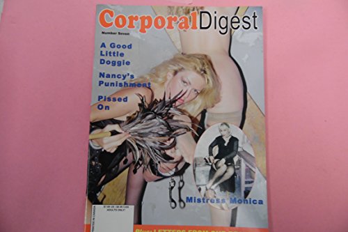 Corporal Digest Fetish Magazine Mistress Monica #7 2002