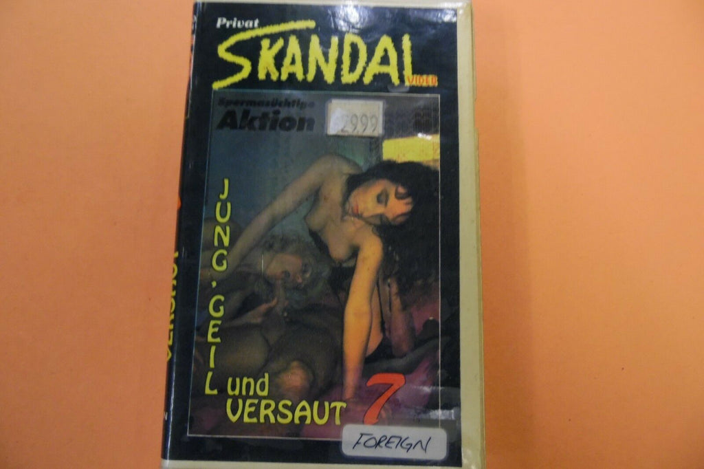 Jung, Geil und Versat German VHS #7 Skandal Video XXX CLEARANCE 110516lm-ep3