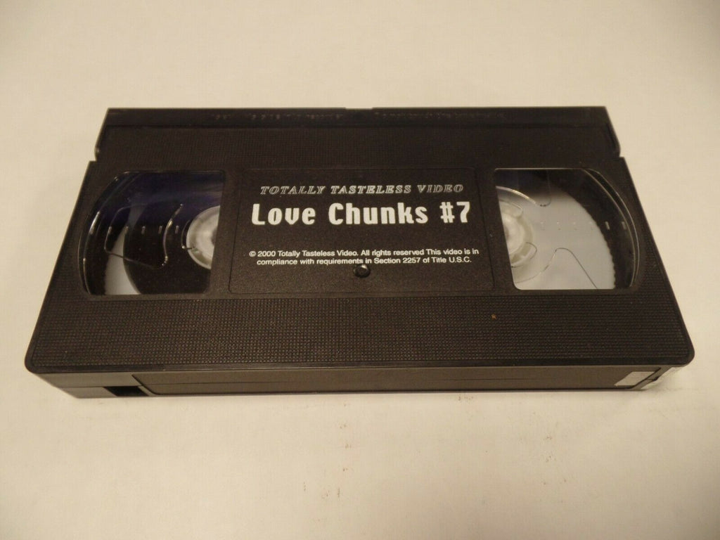 Love Chunks #7 Totally Tasteless Video 2000 Adult VHS 051619AMP