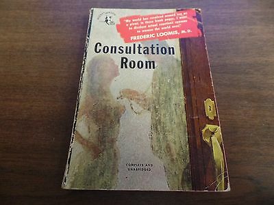 Consultation Room Frederic Loomis 1950 192pgs Erotic Novel 121815amp2