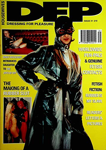 DEP Dressing For Pleasure Fetish Adult Magazine #31 1990's
