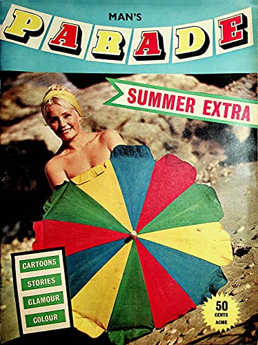 Man's Parade Magazine Summer Extra - Women, Cartoons, Stories, Glamour 1960's