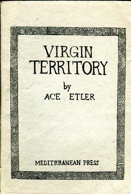 Virgin Territory Novel by Ace Etler 1950's Meditrranean Press 060118lm-ep2