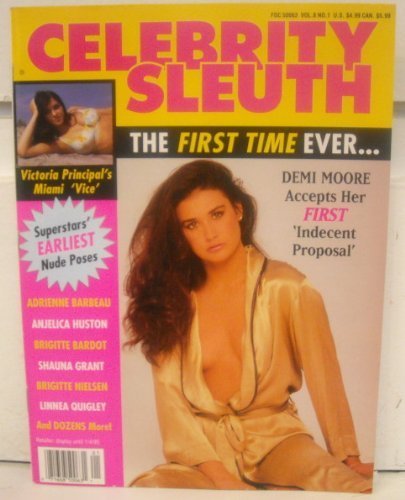 Celebrity Sleuth Vol 8 No 1 Demi Moore Indecent Proposal