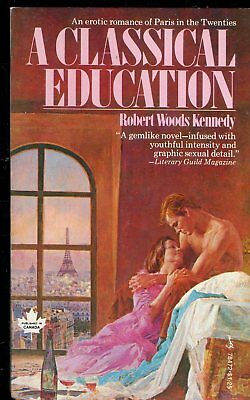 A Classical Education Novel by Robert Woods Kennedy 1975 021618lm-ep2