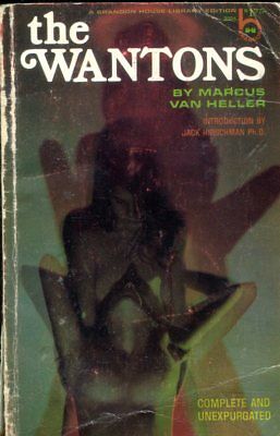 The Wantons Novel by Marcus Van Heller 1967 Brandon House 112118lm-ep