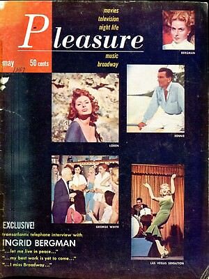 Pleasure Magazine Ingrid Bergman/ Sophia Loren May 1957 032618lm-ep2