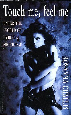 Touch Me, Feel Me Novel by Rosanna Challis 1995 Delta Book 021618lm-ep2