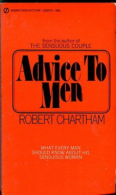 Advice To Men Novel by Robert Chartham 1972 Signet Book 042514lm-epa