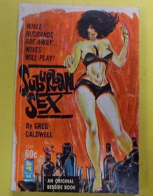 Suburban Sex Adult Novel by Greg Caldwell 1963 Bedside Book 071113lm-epa2