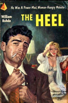 The Heel Novel by William Rohde 1953 021618lm-ep3