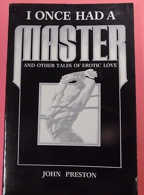 I Once Had A Master Gay Novel by John Preston 1984 102313lm-epa