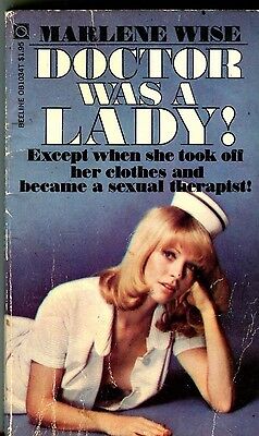 Doctor Was A Lady! Novel by Marlene Wise 1974 Beeline 080317lm-ep