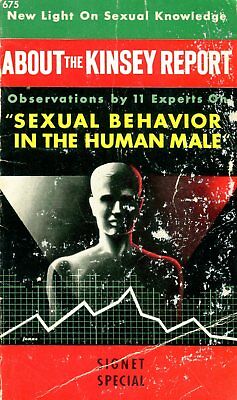 About The Kinsey Report Sexual Behavior In Males 1948 042314lm-epa2