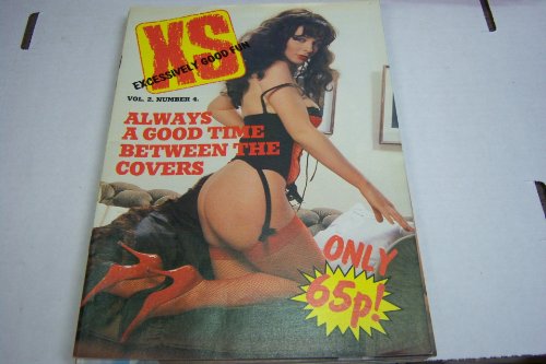 Xs Busty Adult Magazine Excessively Good Fun "Always a Good Time Between the Covers" Vol.2 #4 1988