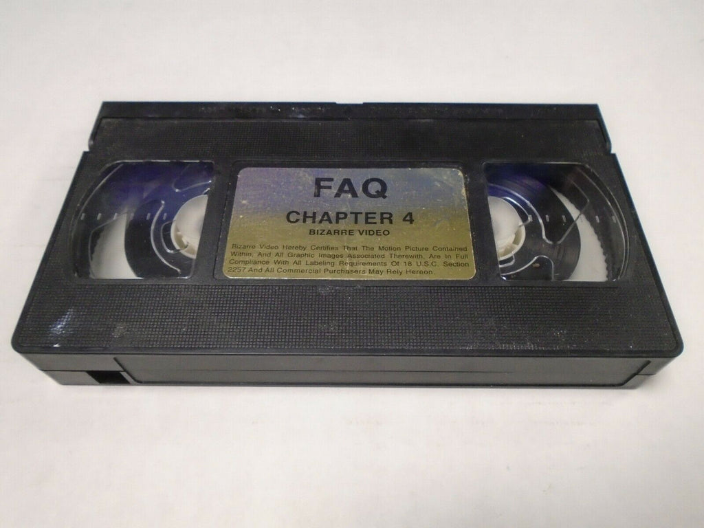 FAQ Chapter 4 Bizarre Video Adult VHS 032019AMP2