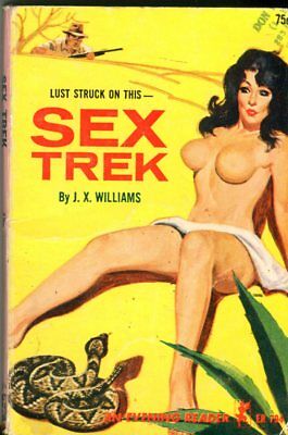 Sex Trek Novel by J.X. Williams 1965 Evening Reader 041614lm-epa2