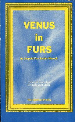 Venus In Furs Novel by Leopold Von Sacher-Masoch 1968 1st Printing 030318lm-ep