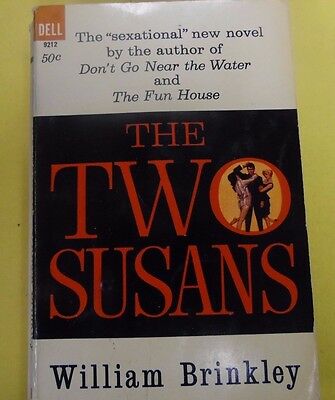 The Two Susans Adult Novel by William Brinkley 1963 Dell 071613lm-epa2