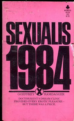 Sexualis 1984 Adult Novel by Goeffrey Ramdagger 1973 081018lm-ep
