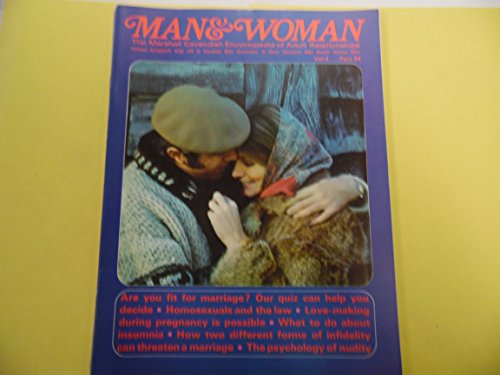 Man & Woman Magazine Marshall Cavendish Encyclopedia Of Adult Relationships vol.4 part 54 1972