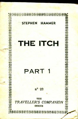 The Itch Novel pt.1 by Stephen Hammer 1950's Travellers Companion 060118lm-ep2