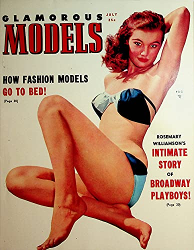 Glamorous Models Men's Magazine Rosemary Williamson's Intimate Story Of Broadway Playboys July 1951