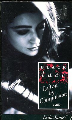 Led On By Compulsion Adult Novel by Lela James 1995 Black Lace 121917lm-ep