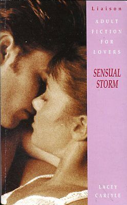 Sensual Storm Novel by Lacey Carlyle 1996 Liaison 021618lm-ep2