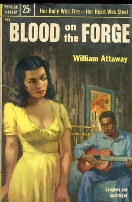 Blood On The Forge Novel by William Attaway 1953 Popular Library 021618lm-ep2