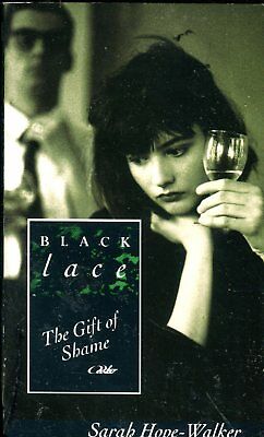 The Gift Of Shame Adult Novel by Sarah Hope-Walker 1994 Black Lace 121917lm-ep