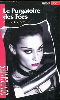 Le Purgatoire des Fees French Novel by Cholstitz D.T. 1999 030618lm-ep2