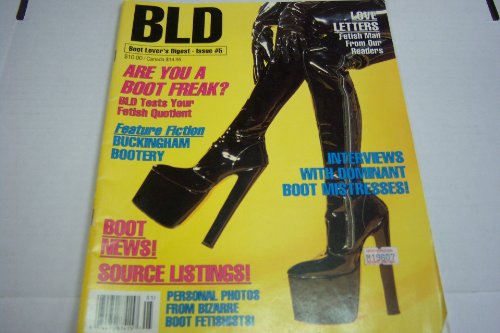 Bld Adult Magazine "Interviews with Dominant Boot Mistresses!" #5 1996