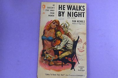 He Walks By Night Adult Novel by Fan Nichols 1957 022713lm-epa