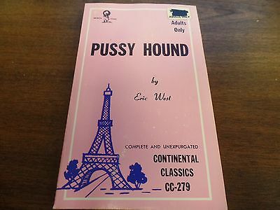 Pussy Hound Eric West Continental Classics 1969 1960pg Erotic Novel 121015amp