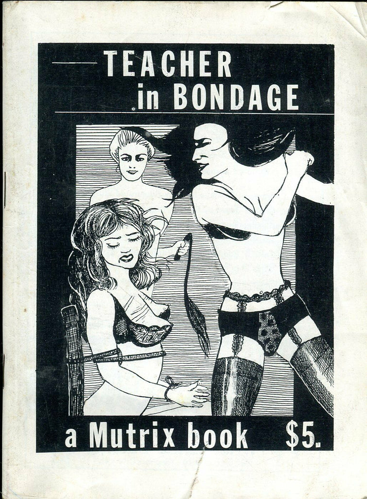 Teacher In Bondage Fetish Novel Illustrated By Mutrix 071919lm-ep