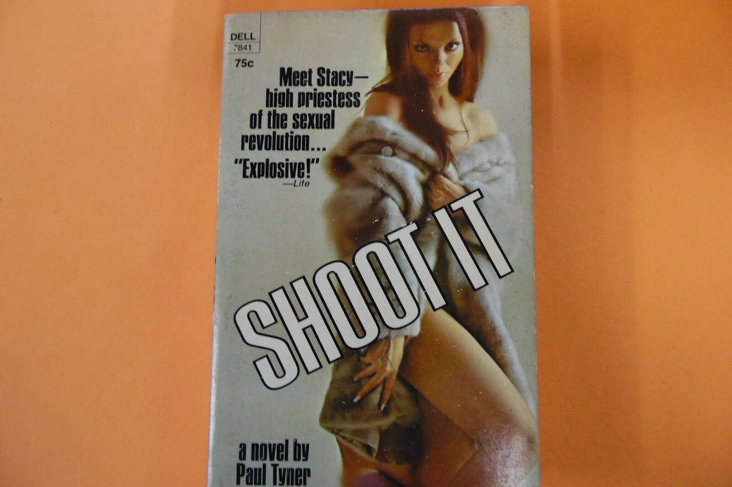 Shoot It Adult Novel by Paul Tyner 1970 103116lm-ep