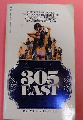 305 East Adult Novel by Paul Gillette 1978 Bantam Books 102313lm-epa