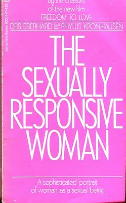 The Sexually Responsive Woman Novel 1970 Ballantine Books 042214lm-epa