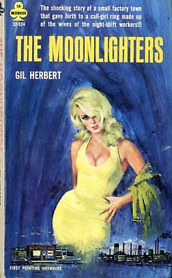 The Moonlighters Novel by Gil Herbert 1965 Midwood 042614lm-epa