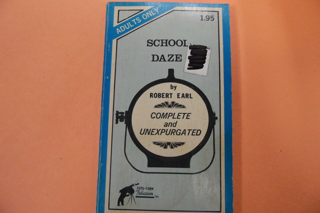 School Daze Adult Novel by Robert Earl 1969 103116lm-ep