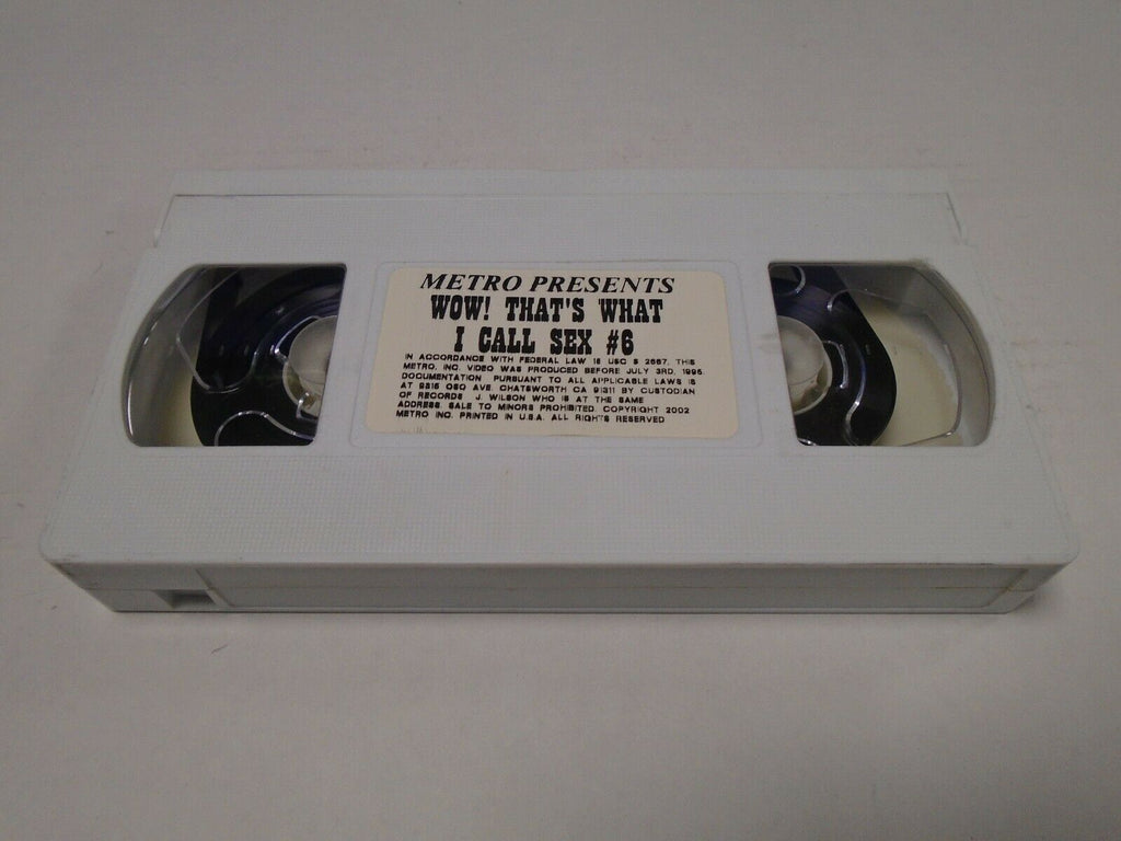 Wow! That's What I Call Sex #6 Metro Prod Adult VHS 040119AMP
