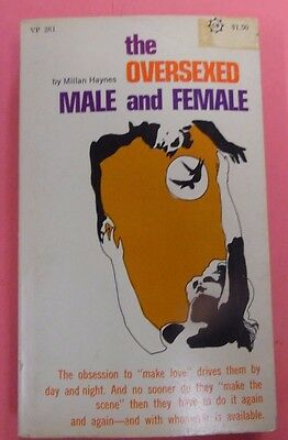The Oversexed Male and Female Novel by Millan Haynes 1968 102313lm-epa2