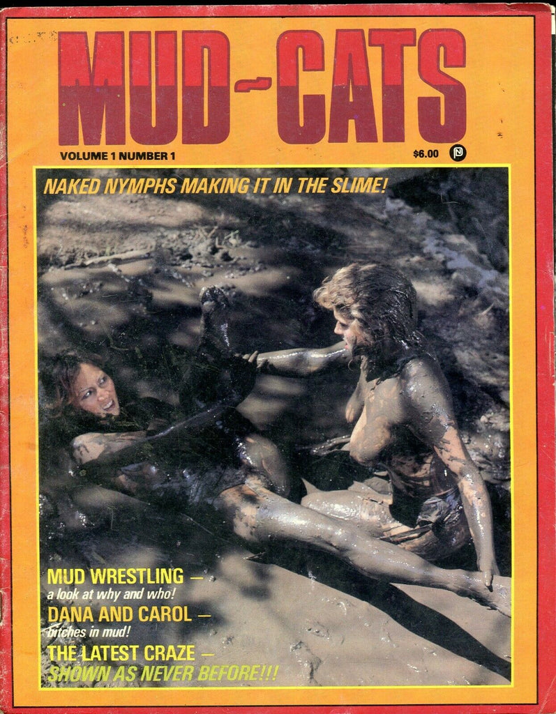 Mud-Cats Magazine Dana And Carol Bitches In Mud! vol.1 #1 1980 071019lm-ep